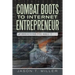 Combat Boots to Internet Entrepreneur: Breaching The Wall