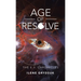Age of Resolve: The E.V. Chronicles