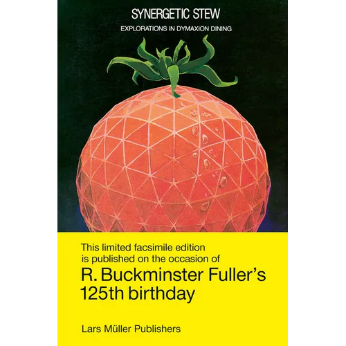 Synergetic Stew: Explorations in Dymaxion Dining