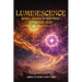 Luminescence: Book I Echoes To Repetition The Genesis Cycle