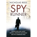 The Spy Runner: Ronnie Reed and Agent Zigzag, Operation Mincemeat and the Cambridge Spies