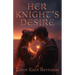 Her Knight's Desire