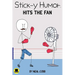 Stick-y Humor: Hits the Fan (Volume 3)