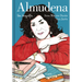 Almudena. Una Biografía / Almudena. a Biography