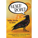 Never Bored: Write, Doodle & Draw