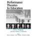 Performance Theories in Education: Power, Pedagogy, and the Politics of Identity