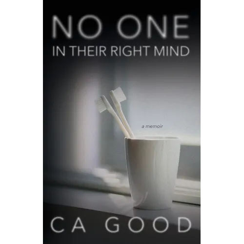 No One in Their Right Mind