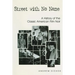 Street with No Name: A History of the Classic American Film Noir