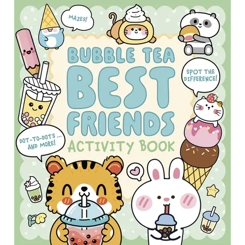 Bubble Tea Best Friends Activity Book: Mazes, Spot the Difference, Dot-To-Dot, and More!