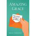 Amazing Grace! Paul's Gospel Message to the Galatians