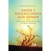 Amor Y Misericordia Que Sanan: Oraciones de sanación con el Papa Francisco
