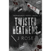 Twisted Heathens