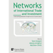 Networks of International Trade and Investment: Understanding globalisation through the lens of network analysis