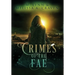 Crimes of the Fae