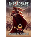 Threadbare Volume 5: The Phantom of the Lop Ear
