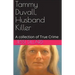 Tammy Duvall, Husband Killer