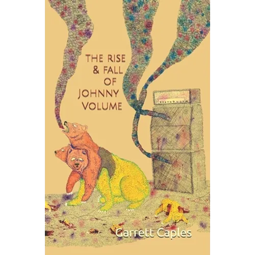 The Rise & Fall of Johnny Volume