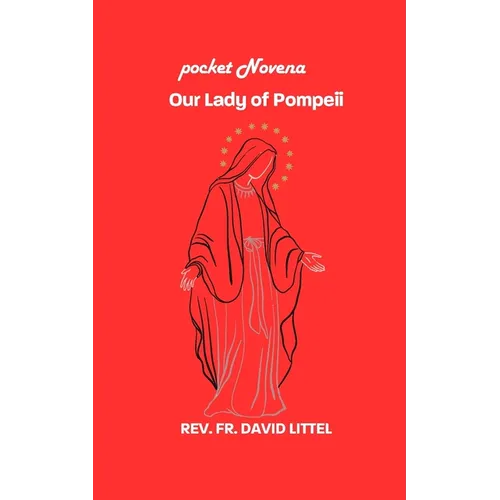 our Lady of Pompeii: Pocket Novena