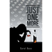 Just One More