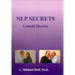Nlp Secrets: Untold Stories