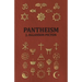 Pantheism - Its Story and Significance