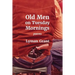 Old Men on Tuesday Mornings