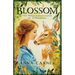 Blossom: The Wild Ambassador of Tewksbury