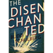 The Disenchanted