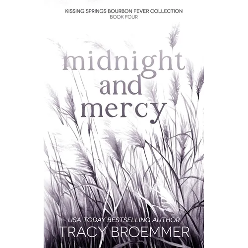 Midnight and Mercy