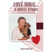 Love Dogs... A Novel Story: My technique in finding dogs