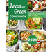 Lean and Green Cookbook 2021: Lean and Green Recipes & Fueling Recipes to Make Your Weight Loss Easier and Healthier