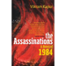 The Assassinations: A Novel of 1984