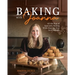Baking With Joanna: All the Fun of Specialty Baking With Step-by-Step Instructions