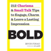 Bold: 212 Charisma and Small Talk Tips to Engage, Charm and Leave a Lasting Impression