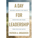 A Day for Leadership: Business Insights for Today's Executives and Teams from the D-Day Battle