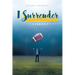 I Surrender