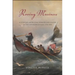 Roving Mariners: Australian Aboriginal Whalers and Sealers in the Southern Oceans, 1790-1870