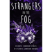 Strangers in the Fog: Atlantic Canadian Stories by Atlantic Canadian Authors