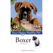 Boxer: Your Happy Healthy Pet [With DVD]