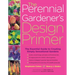 The Perennial Gardener's Design Primer