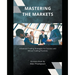 Mastering the Markets: Advanced Trading Strategies for Success and Ethical Trading Practices