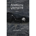 Anatomy of a Vampire: 1912