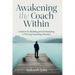 Awakening the Coach Within: My Transition from Employee to Entrepreneur