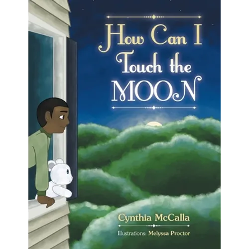 How Can I Touch the Moon