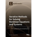 Iterative Methods for Solving Nonlinear Equations and Systems