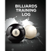 Billiards Training Log: Every Pool Player Pocket Billiards Practicing Pool Game Individual Sports