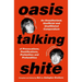 Oasis Talking Shite