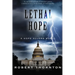 Lethal Hope: A Hope Allerd Novel