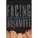 Facing Rushmore
