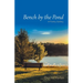 Bench by the Pond: A Poetry Gallery